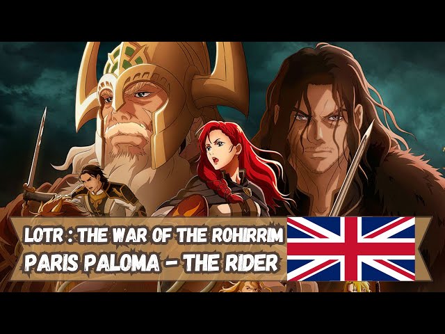 The Lord of the Rings: The War of The Rohirrim - Paris Paloma - The Rider // Cover