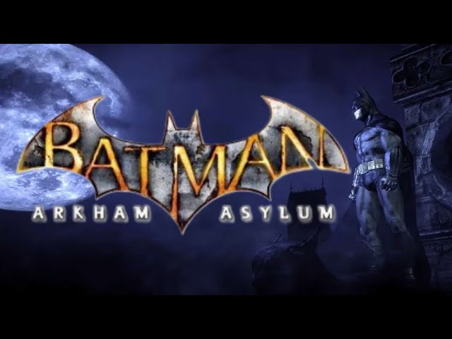 Batman Arkham Asylum The Movie