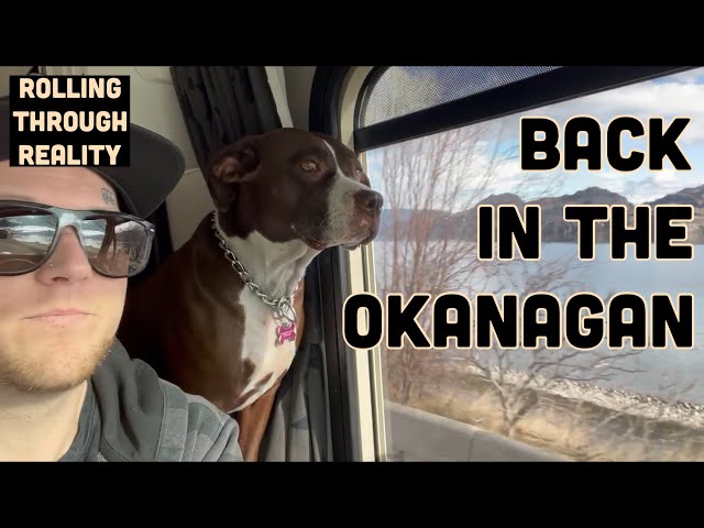 PART 2 - Back in the OKANAGAN, Bear Creek Provincial Park, RESCUING A FRIEND & Lizzy visits us!