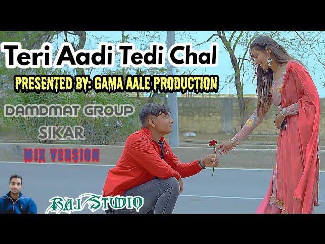 NEW DJ MIX  // TERI AADI TEDI CHAL // RAJASTHANI SONGS @GaamaAaleProduction