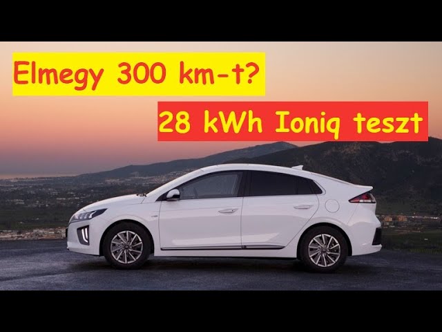 1714. Elmegy 300 km-t? ⚡⛽ Hyundai Ioniq 28 kWh hatótáv teszt.🏁