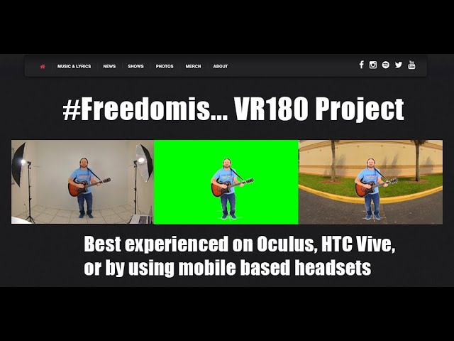 #Freedomis... #VR180 Project - Greenscreen Music Videos | #VuzeXR 3D