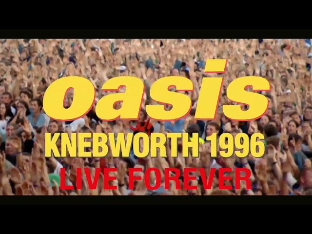 Oasis - Live Forever (Live At Knebworth) Taken from the cinematic documentary 'Oasis Knebworth 1996'