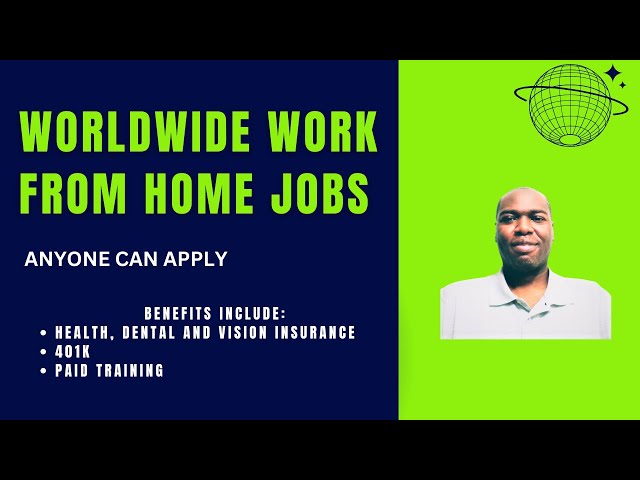 Worldwide Work From Home Jobs/Anyone Can Apply/Great Work Benefits/Hiring Immediately!