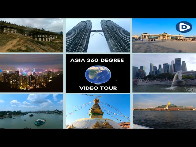 Asia 360-degree Video Tour