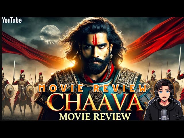 Chhaava || छावा || Movie Review || " हर हर महादेव "