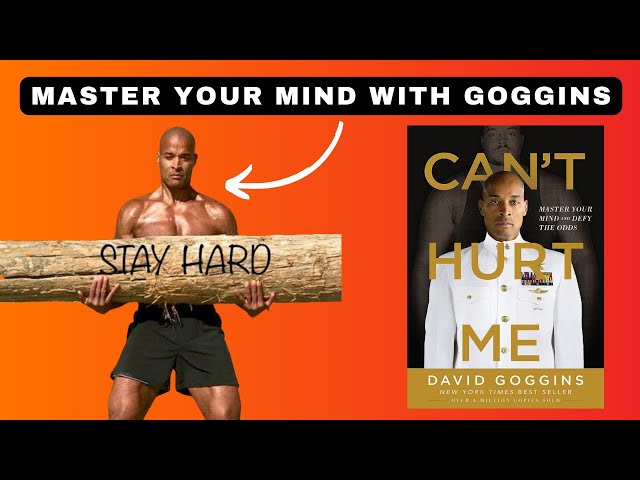 Can't Hurt Me by David Goggins Animated Book Summary