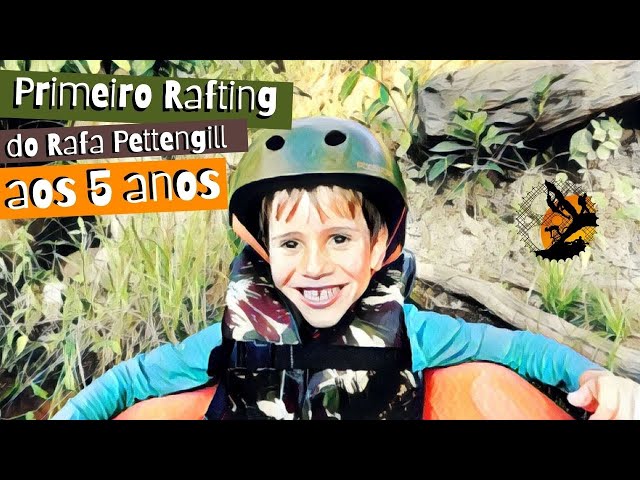 Rafa Pettengill I 05 anos I Rafting I Vlog 406