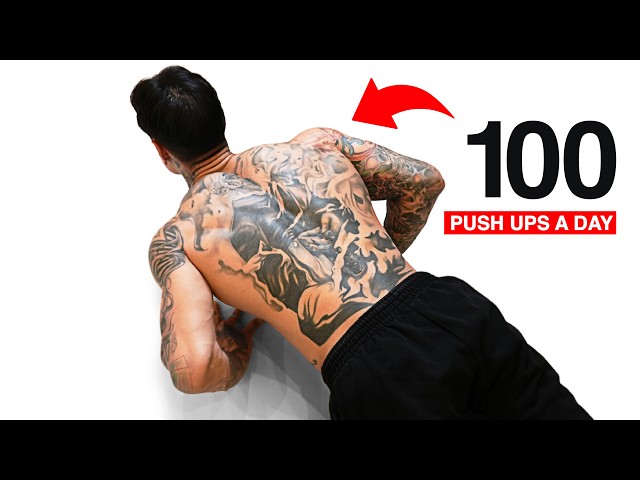 DO 100 PUSH UPS EVERYDAY | LIFE CHANGING RESULTS