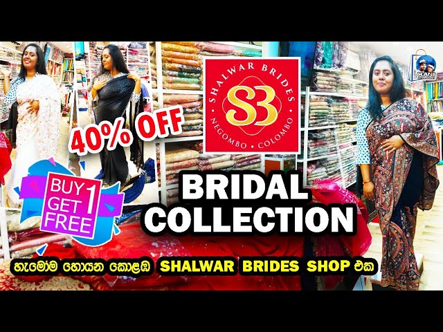 Shalwar Bride bridal dress collection | New outlet Colombo Fort | Special Offers | 2025