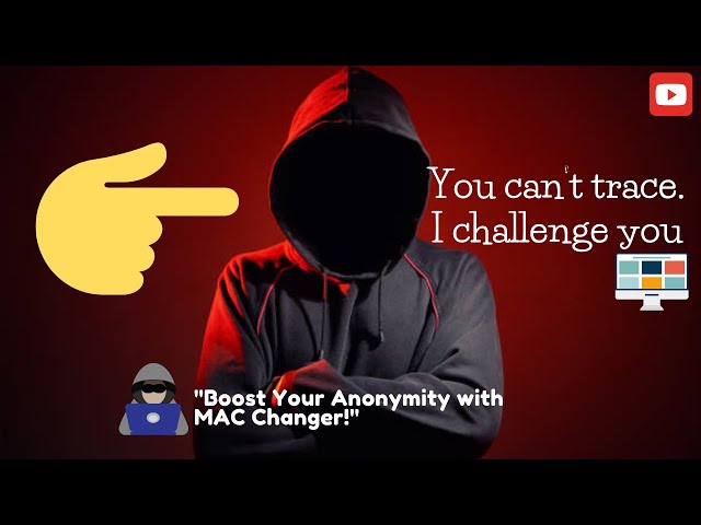 How to Use MACChanger to Mask Your Identity on Linux | Privacy Protection Tutorial