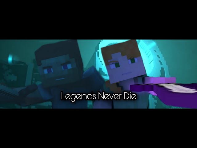 Steve & Alex - "Legends Never Die" [Minecraft] (Music Video)