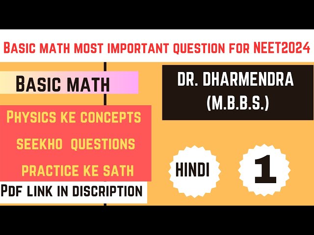 Basic math  in hindi -1 for neet 2024| physics zero to hero|basic math concepts + questions for neet