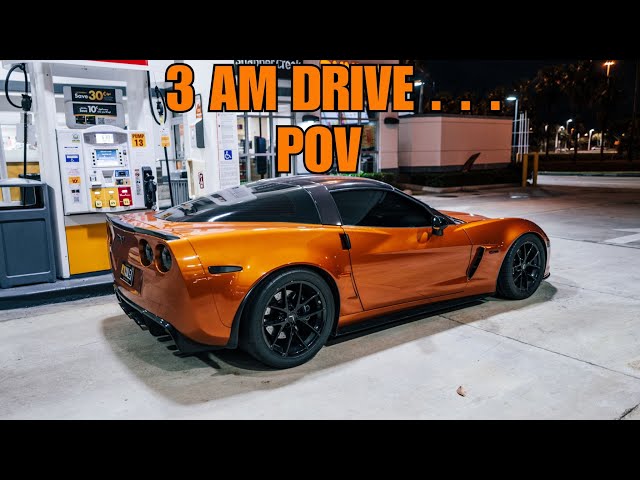 IT'S 3 A.M. COME DRIVE WITH ME - CORVETTE Z06 POV