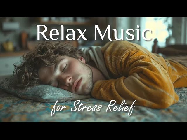 Relaxing Sounds Deep Sleep Music to Reduce Stress & Anxiety | Fall Asleep Fast & Wake Up Refreshed