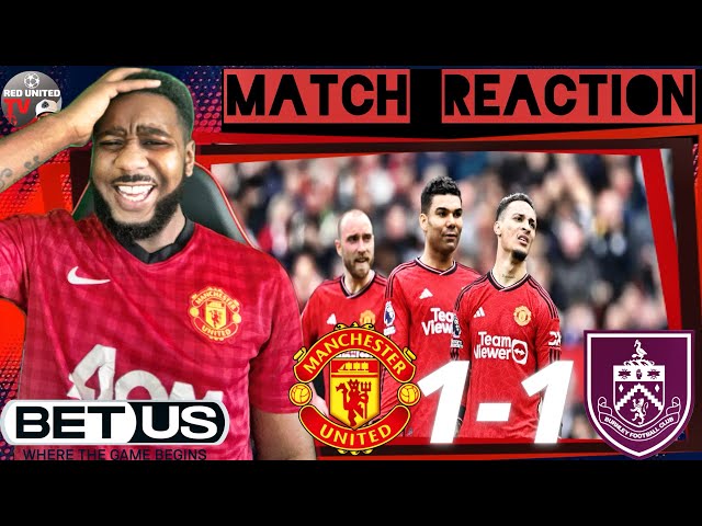 MANCHESTER UNITED 1-1 BURNLEY | FAN REACTION | Premier League Ivorian Spice Reacts