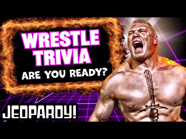 The Ultimate WWE Trivia Game | Wrestling Jeopardy!