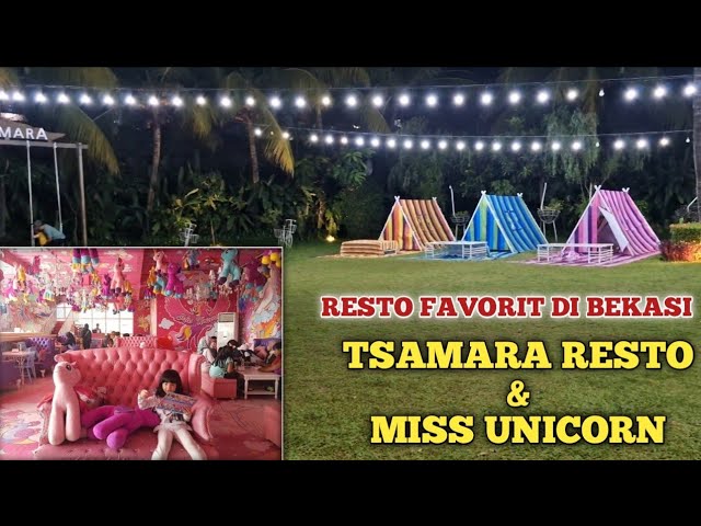 TSAMARA RESTO JATISAMPURNA BEKASI | MISS UNICORN