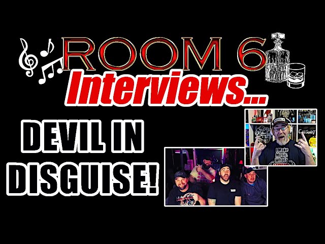 ROOM 6 INTERVIEWS #207 - Devil In Disguise! [INTERVIEW/MUSIC VIDEO]