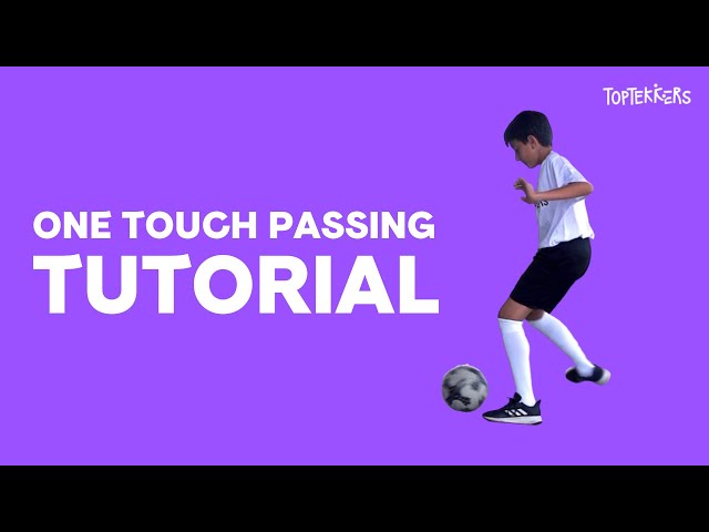 One Touch Passing Tutorial on TopTekkers ⚽️📱