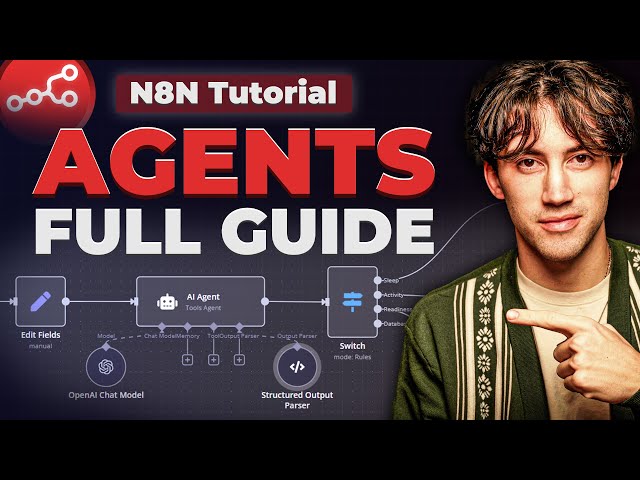 N8N Full Tutorial: Building AI Agents in 2025 for Beginners!