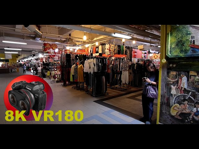 8K VR180 COUNTERFEIT??? CHINATOWN COMPLEX IN SINGAPORE and food court 3D (Travel Videos/ASMR/Music)