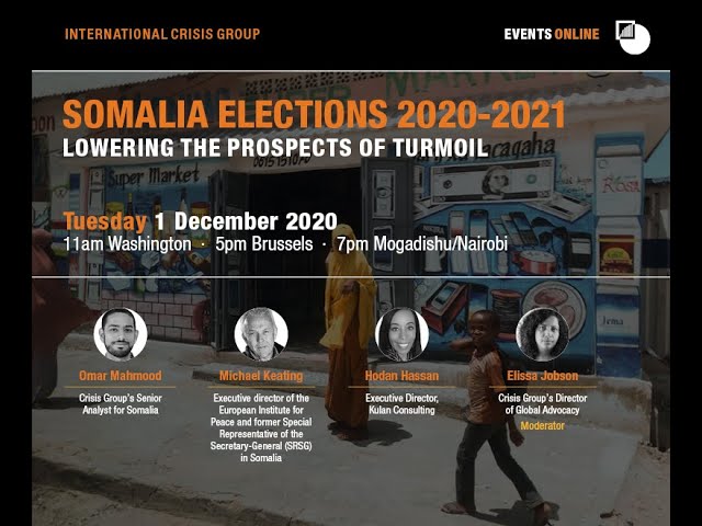 Somalia Elections 2020-2021: Lowering the Prospects of Turmoil (Online Event, 1st Dec 2020)