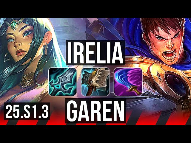 IRELIA vs GAREN (TOP) | 6 solo kills | KR Diamond | 25.S1.3