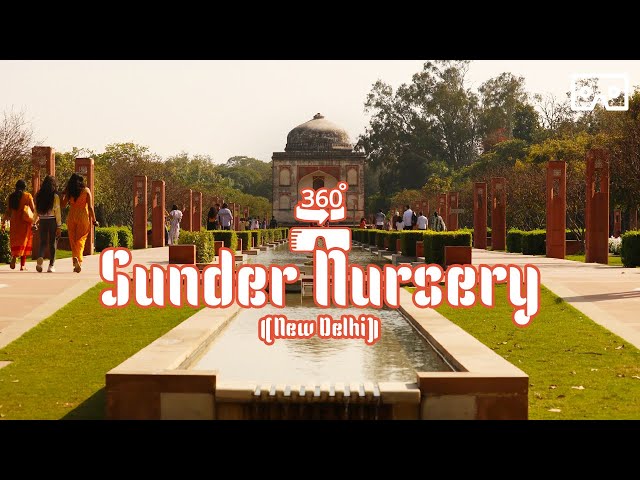 Sunder Nursery New delhi In 360 VR | Best 360 real video I  #360 #WalkGuru