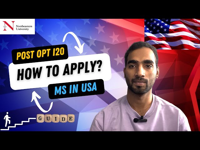 How to Apply for Post-OPT or Pre-OPT I-20 at Northeastern University? | Step-by-Step Guide