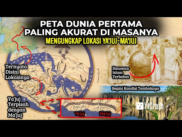 Satu-satunya Peta yang Ada Lokasi Ya’juj-Ma’juj, Lihat Kondisi Temboknya Sekarang di Peta Al Idrisi