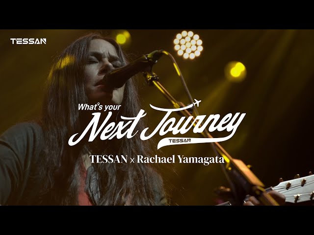 TESSAN x Rachael Yamagata | Connecting to your next journey!