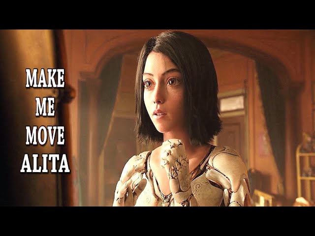 Make Me Move ALITA Battle Angel