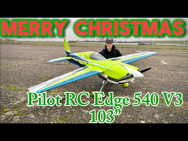 Merry Christmas 2024 with the Pilot RC Edge 540 V3 103” flown by Joe Hampson