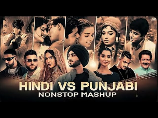 Hindi vs Punjabi Mashup 2025 | Epic Bollywood & Punjabi Hits 🎶🔥| Slowed Lo-fi