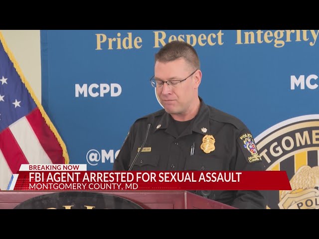 FBI agent charged with rape, sexual assault in Montgomery County