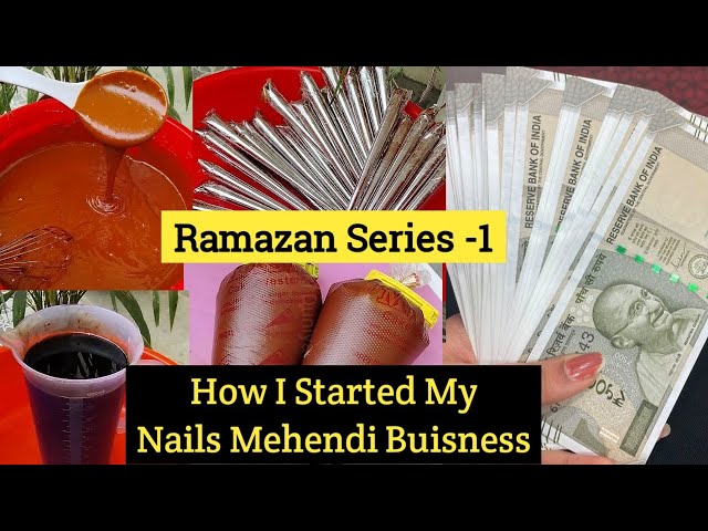 Ramazan Series -1 Homemade Nails Mehendi Buisness Kaise Start Kare Earn Money 💰 Basic Knowledge #arq