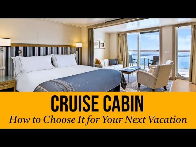 Choosing a Cabin for Your Cruise