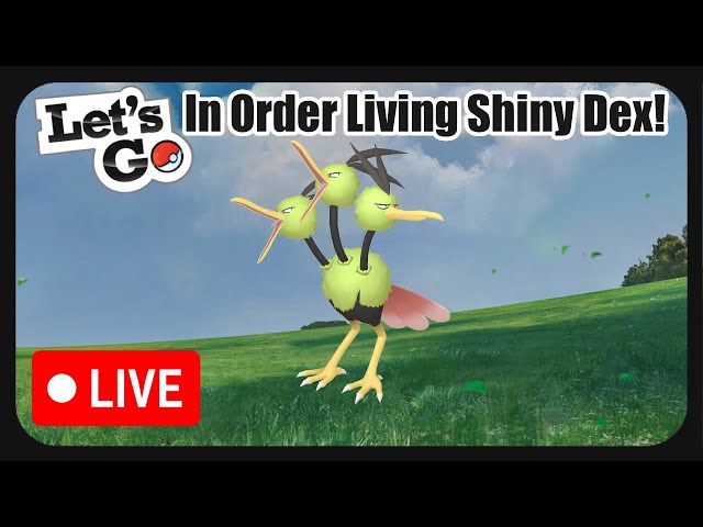 [085 Dodrio] In Order Shiny Living Dex!