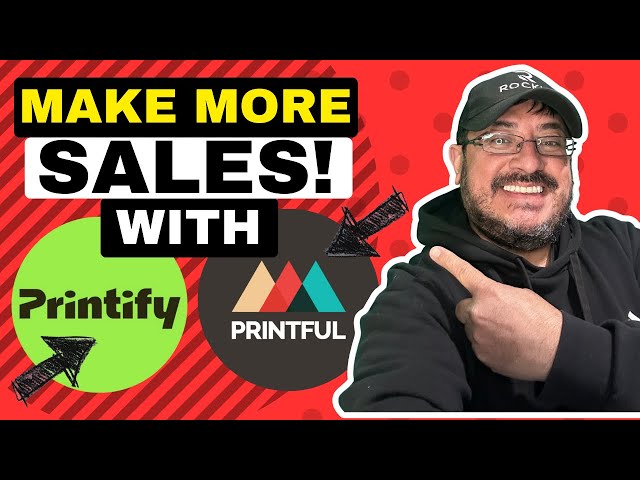 Boost Your Sales || Top Tips for Using Printify & Printful || Rockin Printz