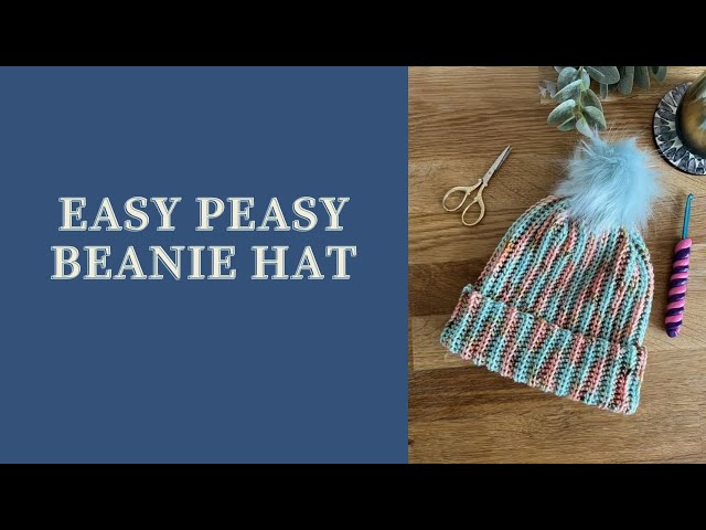 Easy peasy beanie hat tutorial - crochet pattern