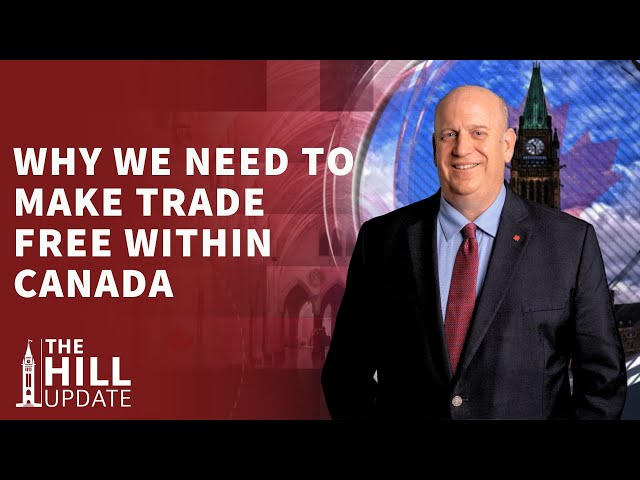 Why We Need To Make Trade Free Within Canada