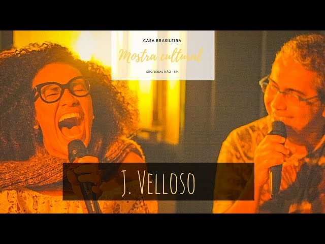 Casa Brasileira Apresenta J. Velloso e Mariene de Castro: Preta