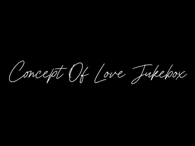 Concept of Love | Jukebox | Slowed - Reverb |