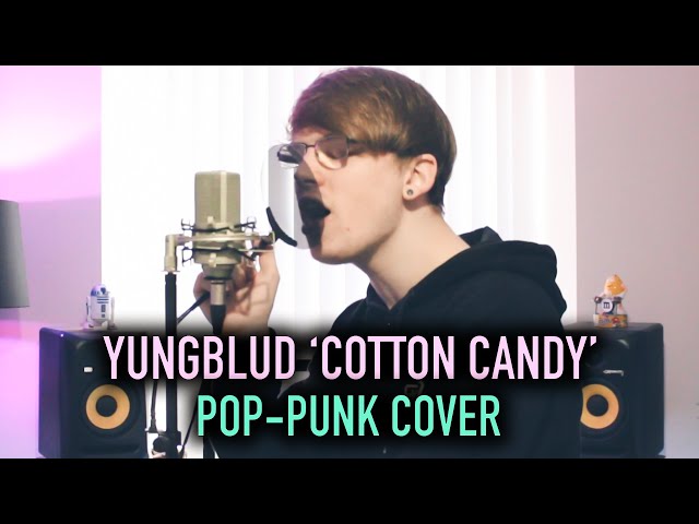 YUNGBLUD 'cotton candy' [Pop-Punk Cover]