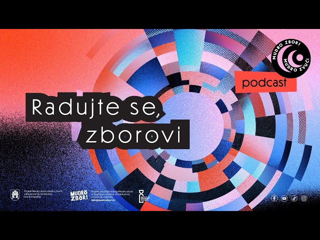 RADUJTE SE, ZBOROVI – Mudro zbori, mudro zvuči! ep. 8