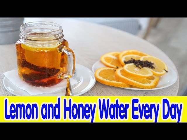 Drink a Glass of Lemon and Honey Water Every Day and This Will Happen to Your Body!