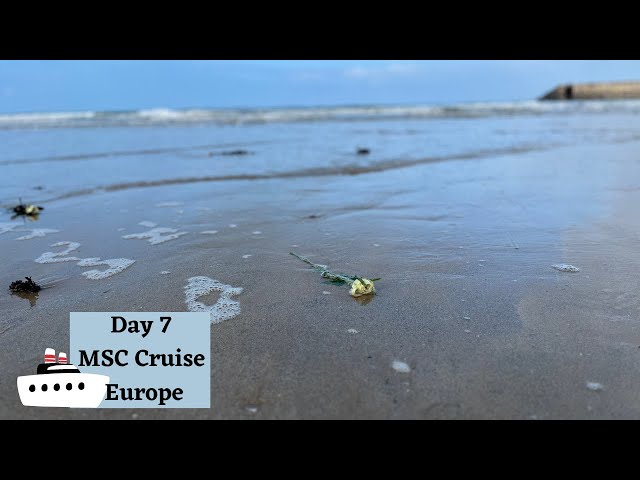 MSC Cruise Virtuosa Northern Europe Day 7 - Normandy