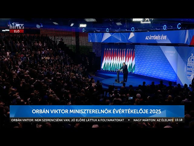 Évértékelő 2025 - Orbán Viktor beszéde - HÍR TV