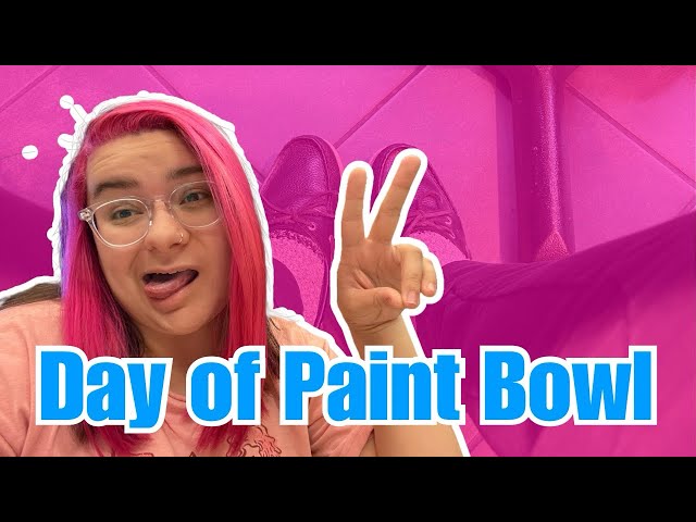 Day of Paint Bowl